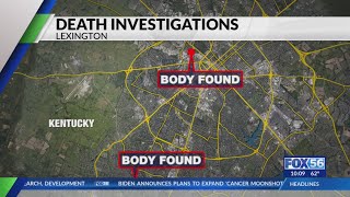 Death investigations underway after 2 bodies found in Lexington