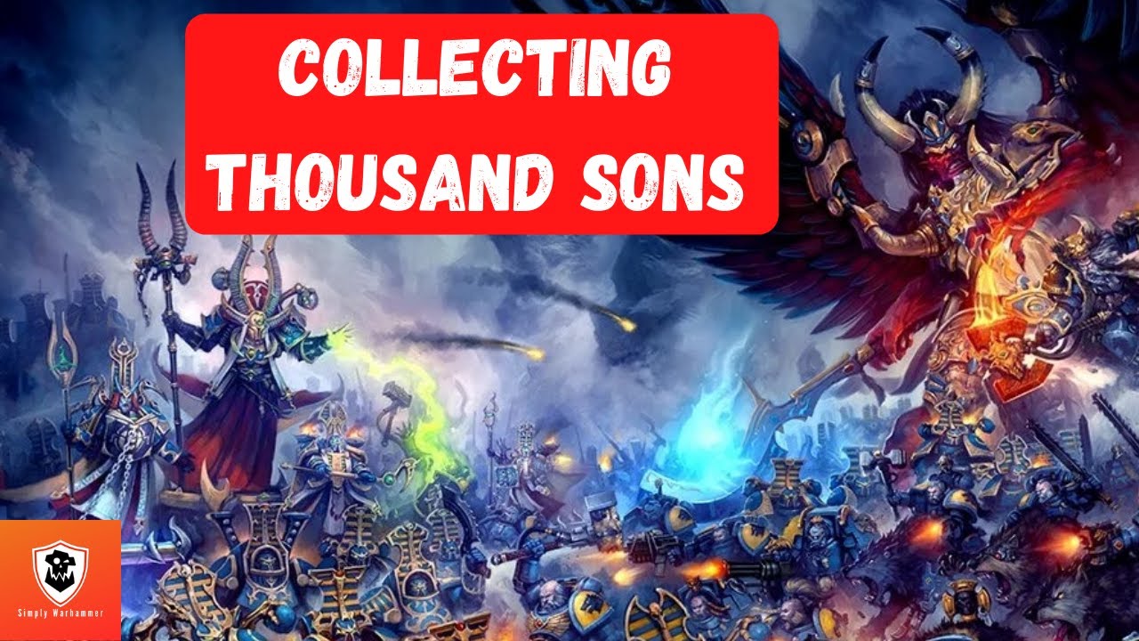 How to Play Thousand Sons in Warhammer 40k 10th Edition 