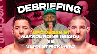 Debriefing I UFC Vegas 67 : Nassourdine Imavov vs Sean Strickland