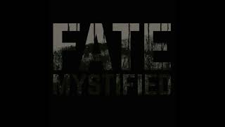 Fate Mystified - Haltwhistle