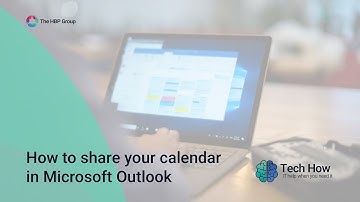 Microsoft Outlook: Sharing Your Calendar (Tech How: IT Support Videos)
