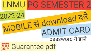 LNMU PG semester 2 admit card download link 2022-24 #lnmupg #lnmuadmitcard