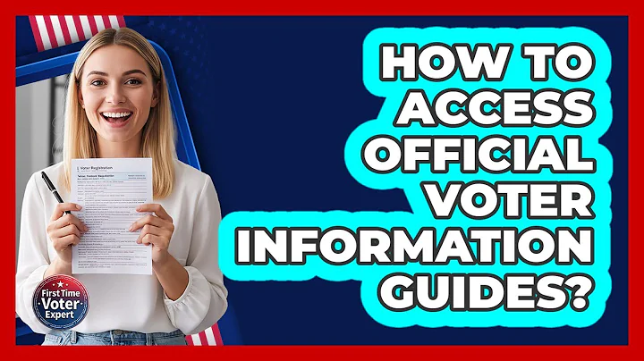 How To Access Official Voter Information Guides?