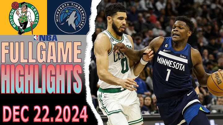 Boston Celtics  Vs Minnesota Timberwolves Full Game Dec 22,2024 NBA Season 2024-25