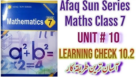 Afaq Sun Series Maths Class 7 SNC 2022||Unit 10 Distance, Speed and Time Learning Check 10.2