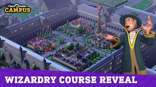 Course Reveal Wizardry Two Point Campus