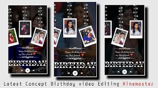 Kinemaster Birthday video editing New | Happy Birthday Status Editing | Kinemaster video Editing