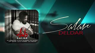 Salar - Deldar | OFFICIAL TRACK سالار - دلدار