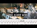 Still Breathing Drum Cover (EXACTLY how Tre Plays it W/Tabs) (Green Day)(Tre Cool)