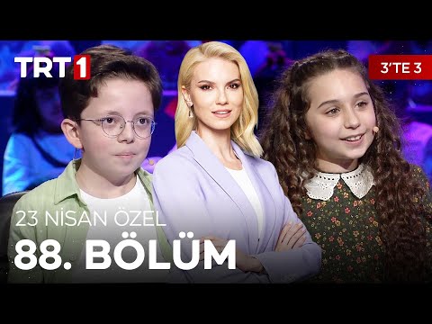 3'te 3 88. Bölüm - 23 Nisan Özel @3te3tv