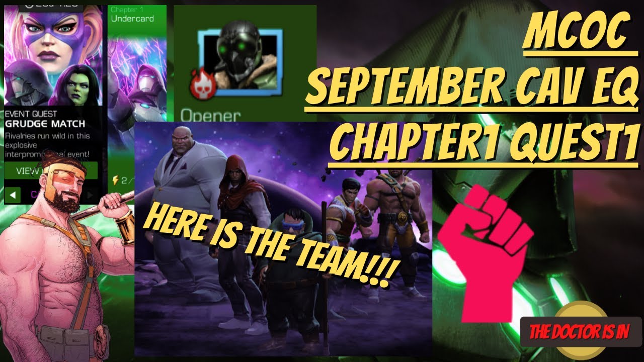 MCOC September CAV EQ Walkthrough Grudge Match Chapter 1 Quest 1 Who Is The Team YouTube mcoc-september-cav-eq-walkthrough-grudge-match-chapter-1-quest-1-who-is-the-team-youtube