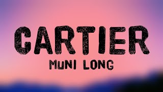 Cartier - Muni Long (Lyric Version) 🐛