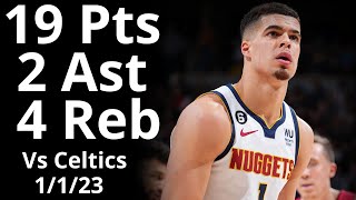 Michael Porter Jr 19 Pts 4 Reb 2 Ast vs Celtics Highlights