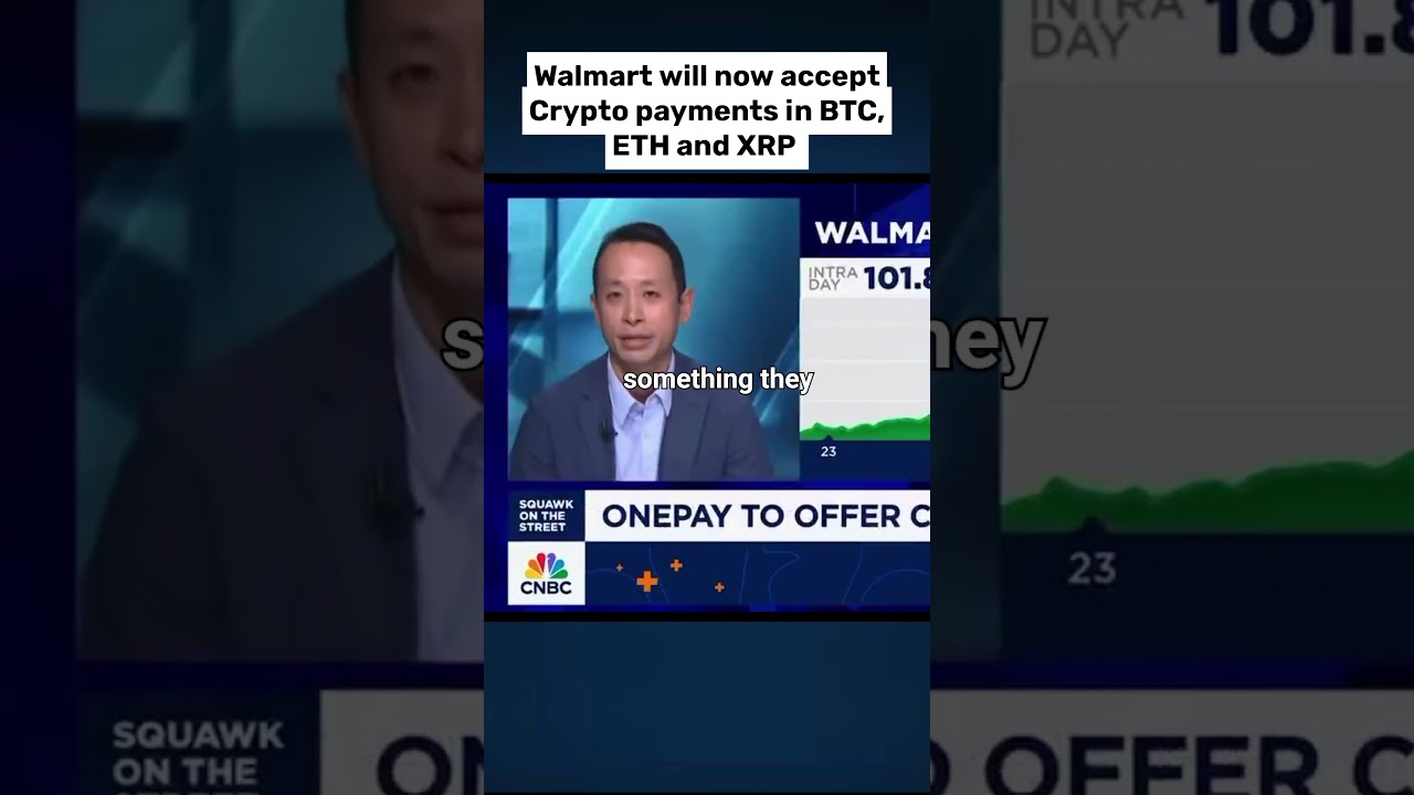 Walmart ACCEPTS Crypto As Payments! Bitcoin, Ethereum & XRP!