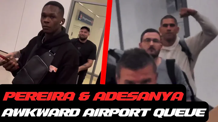 Alex Pereira spots Israel Adesanya and approaches him in Australian airport