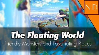 Nicolas Dominique - The Floating World
Caution! Addictive music inside!
Donate me: http://paypal.me/nicolasdominique
Become a Patron (a lot of goodies inside): http://bit.ly/ndpatreon
* * *
DOWNLOAD: http://bit.ly/2oT0Roz
After Pillow Monsters of Book Lake I proudly present to you another track from upcoming free EP Friendly Monsters and Fascinating Places! Be ready for a journey and be ready to be amazed by its wonders!
This March expect chillout appetizer before the main course - At the Chill Fields album. EP will contain 5 brand-new tracks, plus intro. It will be available for free and under Creative Commons.
* * *
MY WORK IS SUPPORTED BY: http://bit.ly/ndpatrons
Thank you all kindly!
BUY MORE MUSIC HERE: http://nicolasdominique.com
* * *
Artwork provided by viwrastupr:
http://fav.me/dc2gjqu Nicolas Dominique - The Floating World