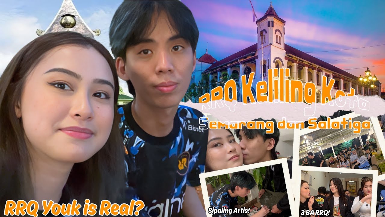 RKK KALI INI SPECIAL DITEMENIN AYANG - RRQ KELILING KOTA (SEMARANG & SALATIGA)
