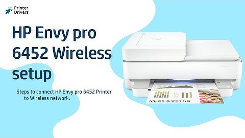 HP Envy pro 6452 wireless setup | Connect your HP Envy pro 6452 to a WiFi network