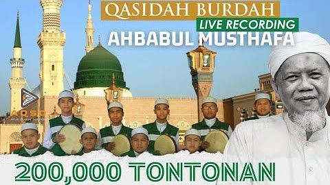 QASIDAH BURDAH FULL | AHBABUL MUSTHAFA | PONPES YASIN BANJARBARU (LIVE AUDIO VERSION) NON STOP