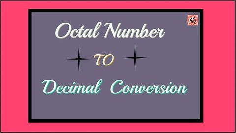 Octal to Decimal Conversion | How to convert octal to decimal in easy way | In Hindi