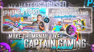 How to Make 🔥Thumbnail Like ‎@captengamingyt in PSCC | Thumbnail Like ‎@captengamingyt 🥰