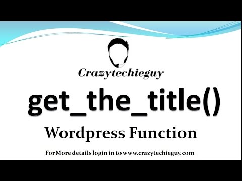 get_the_title() | Wordpress function