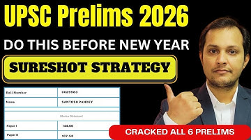 Prelims 2026 Strategy: The Plan that WILL Change Your UPSC Journey #iasprelims2026