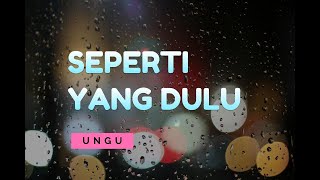 UNGU– SEPERTI YANG DULU (Cover & Lyric) – COVER BY Metha Zulia