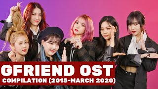 GFRIEND OST COLLECTION (2015 - MARCH 2020)