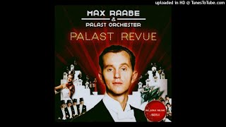 27. Ich Hab&#39; Ne Leidenschaft - Max Raabe - Palast Revue