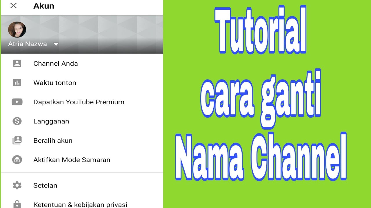 CARA MENGGANTI NAMA CHANNEL 