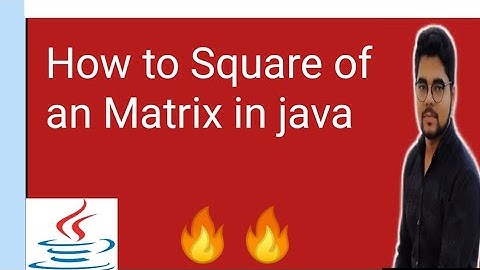 how to square of an Matrix in java || in hindi || Shyam Sundar