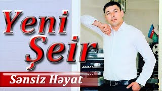 Kenan Akberov - Sensiz Heyat (Şeir) Yeni