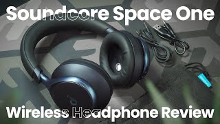 Review Soundcore Space One | Space One Flagship Killer? Masa sih?