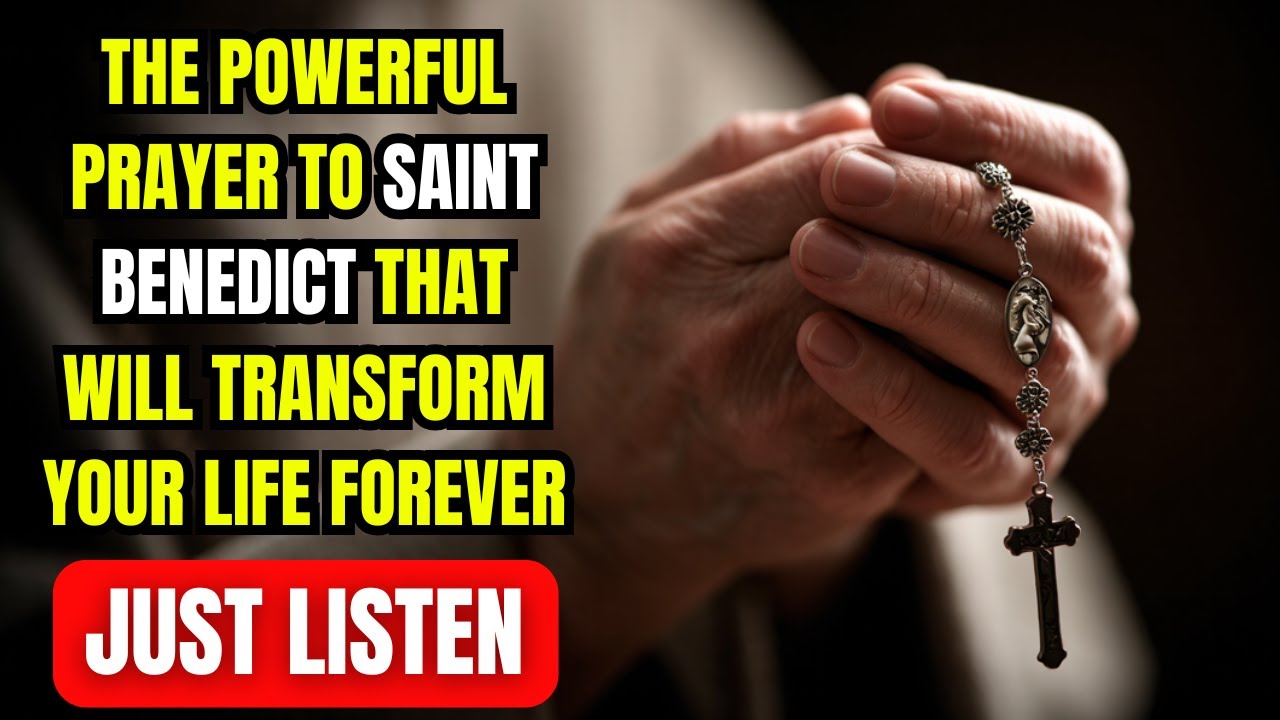 PRAY THIS POWERFUL PRAYER TO SAINT BENEDICT AND TRANSFORM YOUR LIFE ...