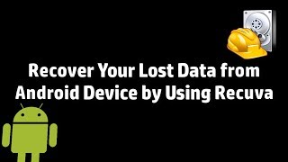 Recover Your Lost Data from Android Device by Using Recuva screenshot 2