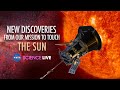 NASA Science Live: New Discoveries from Our Mission to Touch the Sun