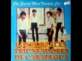 LOS ZORZALES TRIUNFADORES DE CARAPEGUA - CHE SUERTEMIVA VOINTEKO CHE - Discos Pajaro Cantor