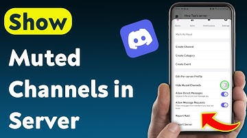 How To Show Muted Channels in a Discord Server (Updated)