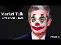 Market Talk #14