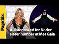 Brooks Nader reveals what A-lister asked for sister Grace Ann's phone number at the Met Gala
