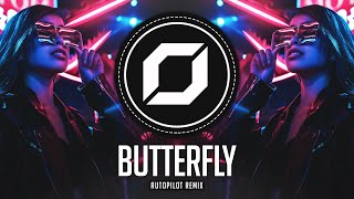 PSY-TRANCE ◉ Crazy Town - Butterfly (Autopilot Remix)