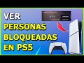 👉 Cómo Ver Personas Bloqueadas en PS5 (Guía Actualizada 2026 ✅)