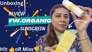 Review of fw.organic new sunscreen|| Detail Review of sunscreen #review #skincare #details