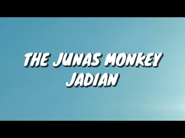 The Junas Monkey - Jadian (Lirik) class=