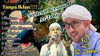 Az-zahir Terbaru (full bass) 30 menit bersama az-zahir