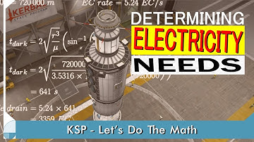 Determining Electricity Needs | KSP Let