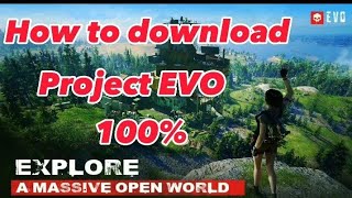 How to Download Project EVO l PROJECT EVO screenshot 5