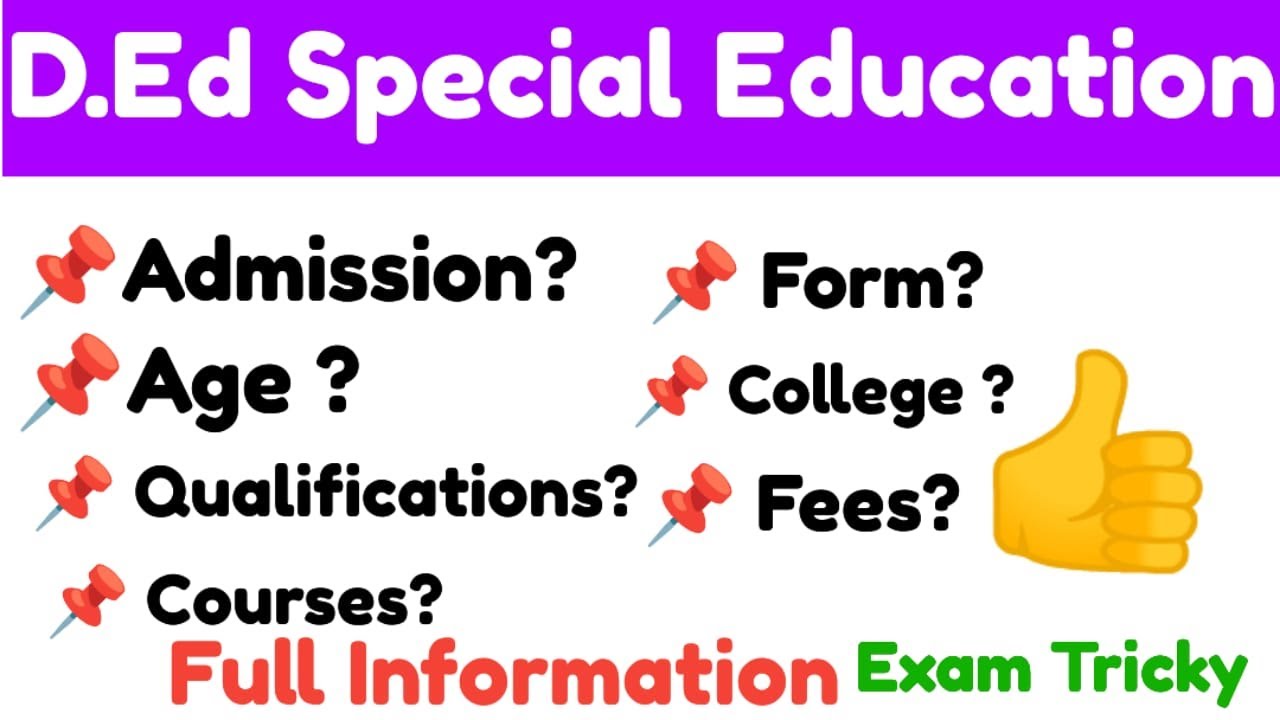 D.Ed Special Education Admission Fees Form Age Full Information