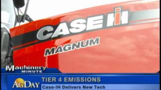 Machinery Minute - First Tractor to Meet Tier 4 Emission Requirements